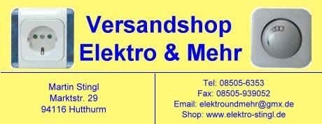 Elektroartikel aller Art - Elektro Heizung Wasserinstallation - Hutthurm