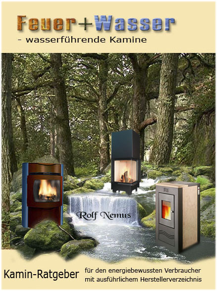 Der neue Kamin-Ratgeber: Alles über wasserführende Kamine - Sonstiges - Wiesmoor